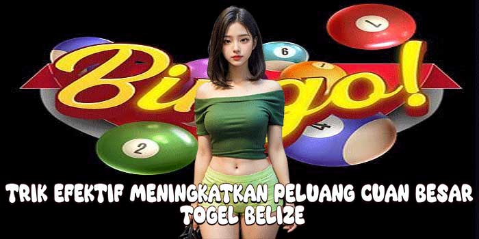 Strategi Ampuh untuk Meraih Jackpot Besar Togel Kamboja